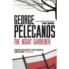 The Night Gardener      {USED}